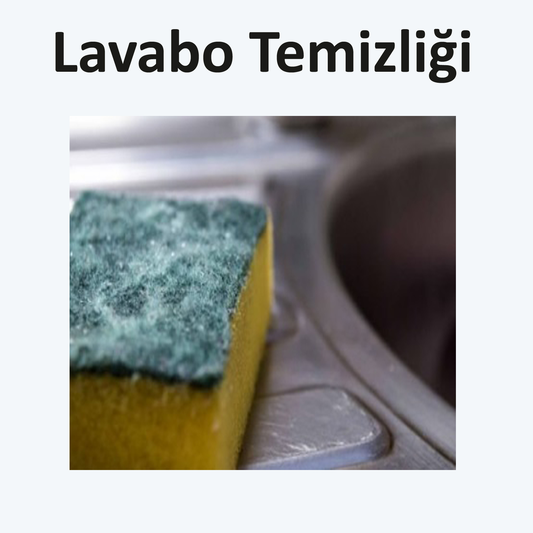 Lavabo Temizliğinde Güner Deterjan